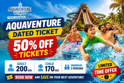 Aquaventure Waterpark Dubai Offers 2026: How to Get Half Off Tickets and Limited Time Deals