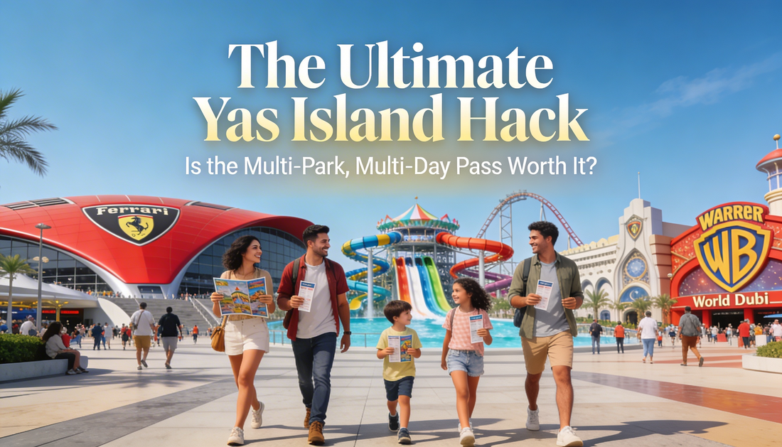 The Ultimate Yas Island Hack: Is the Multi-Park, Multi-Day Pass Your Ticket to More Fun and Less Hassle?