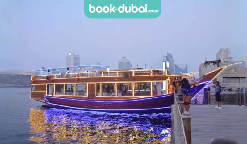 Dhow Cruise Dinner – Dubai Creek (8:00PM - 10:00PM)